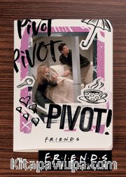Friends - Pivot - Dokun Hisset Serisi (AD-FR007) Lisanslı Ürün