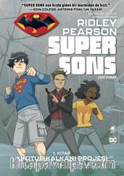 Super Sons / 1. Kitap Kutup Kalkanı Projesi