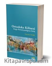 Ortodoks Kilisesi Doğu Hıristiyanlığına Giriş