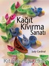 Kağıt Kıvırma Sanatı