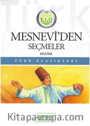 Mesneviden Seçmeler (İlköğretim 100 Temel Eser)