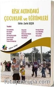 Risk Altındaki Çocuklar ve Eğitimleri