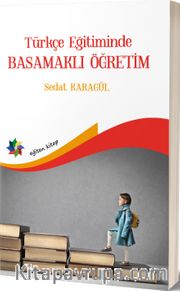 Türkçe Eğitiminde Basamaklı Öğretim