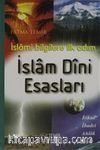 İslam Dini Esasları & İslami Bilgilere İlk Adım