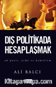 Dış Politikada Hesaplaşmak