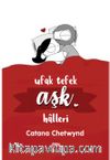Ufak Tefek Aşk Halleri