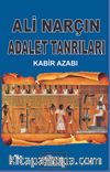 Adalet Tanrıları & Kabir Azabı