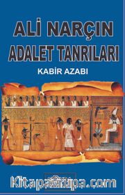 Adalet Tanrıları <br /> Kabir Azabı