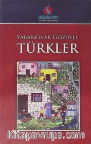 Yabancılar Gözüyle Türkler