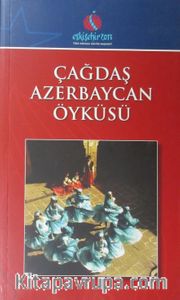 Çağdaş Azerbaycan Öyküsü