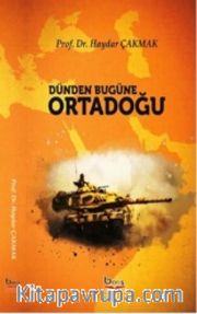 Dünden Bugüne Ortadoğu