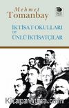 İktisat Okulları ve Ünlü İktisatçılar