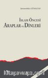 İslam Öncesi Araplar ve Dinleri