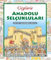 Çizgilerle Anadolu Selçukluları