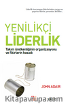 Yenilikçi Liderlik & Takım Üretkenliğinin Organizasyonu ve Fikirlerin Hasadı