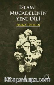 İslami Mücadelenin Yeni Dili
