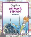 Çizgilerle Mimar Sinan