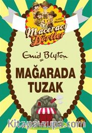 Maceracı Dörtler / Mağarada Tuzak