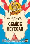 Maceracı Dörtler / Gemide Heyecan