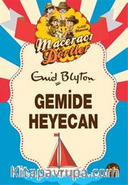 Maceracı Dörtler / Gemide Heyecan
