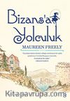 Bizans'a Yolculuk