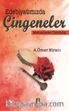 Edebiyatımızda Çingeneler & Mahallede Cümbüş