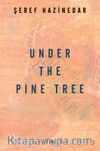 Under The Pine Tree