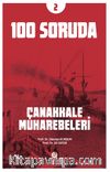 100 Soruda Çanakkale Muharebeleri
