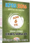 2016 KPSS Eğitim Bilimleri Son 6 Yıl Tamamı Çözümlü Çıkmış Sorular