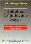 Hukukun Üstünlüğüne Saygı