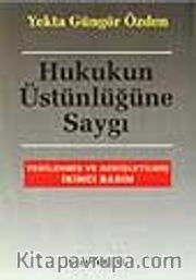 Hukukun Üstünlüğüne Saygı