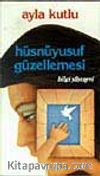 Hüsnüyusuf Güzellemesi