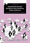 Stk’lar İçin İstanbul Büyükşehir Belediyesi Harcamalarını İzleme Kılavuzu