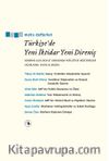 Türkiye’de Yeni İktidar Yeni Direniş & Sermaye-Ulus-Devlet Karşısında  Yerelötesi Müşterekler