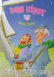 Don Kişot / Venüs Serisi