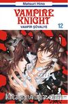 Vampir Şövalye 12 & Vampire Knight
