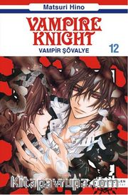 Vampir Şövalye 12 <br /> Vampire Knight
