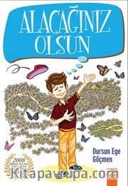 Alacağınız Olsun