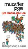 İşte Mühür İşte Sen