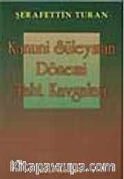 Kanuni Süleyman Dönemi Taht Kavgaları
