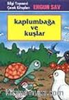 Kaplumbağa Ve Kuşlar