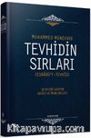 Tevhidin Sırları (Ciltli)