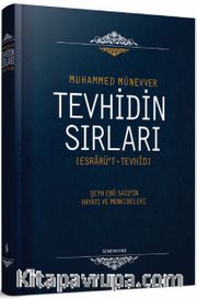Tevhidin Sırları (Ciltli)
