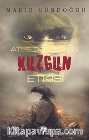 Ateş Böceğinin Kuzgun Etkisi