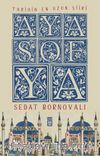 Tarihin En Uzun Şiiri: Ayasofya
