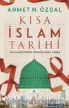 Kısa İslam Tarihi & Başlangıcından Osmanlılara Kadar
