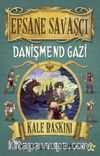 Efsane Savaşçı Danişmend Gazi / Kale Baskını