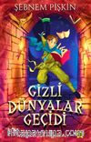 Gizli Dünyalar Geçidi