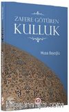Zafere Götüren Kulluk