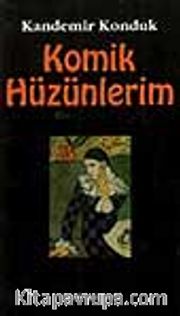 Komik Hüzünlerim